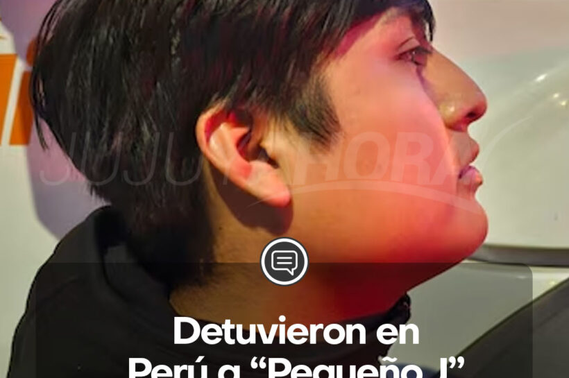DETUVIERON EN PERÚ A “PEQUEÑO J”, PRESUNTO AUTOR INTELECTUAL DEL TRIPLE FEMICIDIO NARCO EN FLORENCIO VARELA
